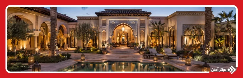 هزینه ساخت ویلا مراکشی