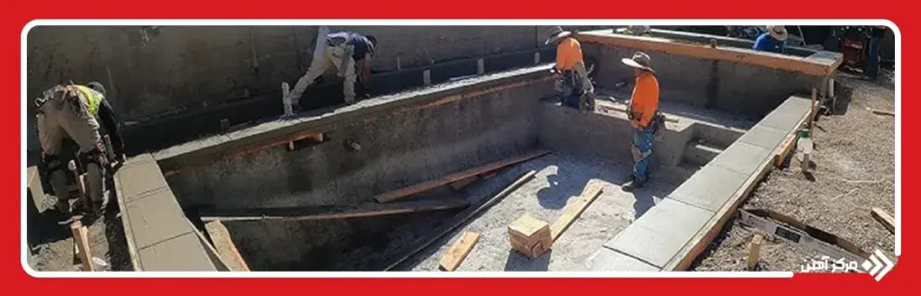 بهترین روش‌ بتن ریزی استخر برای سازه‌ های خانگی و صنعتی کدام است؟
